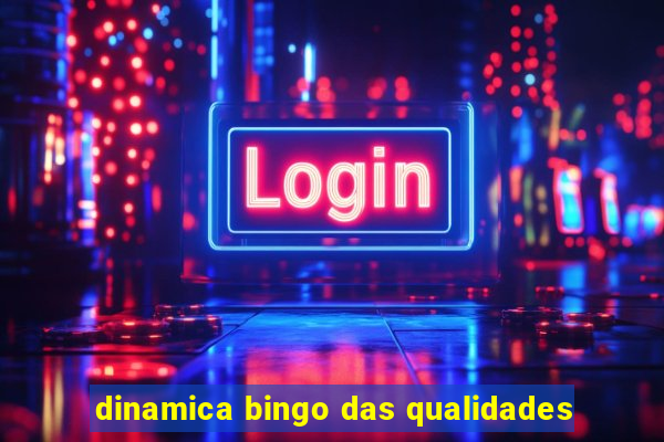 dinamica bingo das qualidades